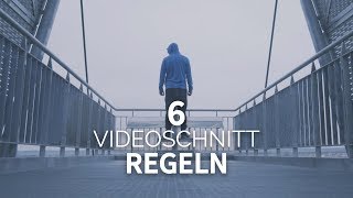 6 wichtige REGELN für den VIDEOSCHNITT  Post Production  FilmVideo schneiden  TUTORIAL [upl. by Eitsim]