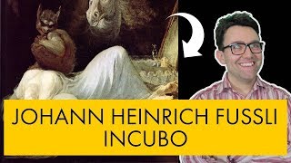 Johann Heinrich Fussli  incubo [upl. by Ydnal827]