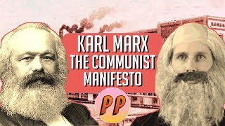 Karl Marx  The Communist Manifesto  Political Philosophy [upl. by Afatsom431]