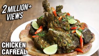 How To Make Chicken Cafreal  Popular Goan Recipe  The Bombay Chef – Varun Inamdar [upl. by Rotciv]