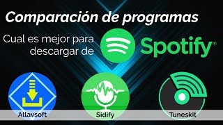 Cuál es el mejor programa para descargar de Spotify Comparaciones [upl. by Annaerda]