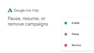 Google Ads Help Pause remove or resume campaigns [upl. by Hilarius]