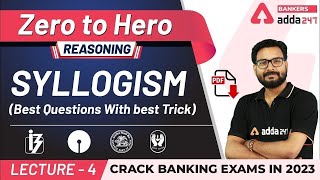 Syllogism Best Questions With Best Reasoning Tricks  Adda247 Banking Classes  Lec 4 [upl. by Doble]