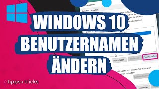 Windows 10 Benutzernamen ändern  so gehts [upl. by Eaned]