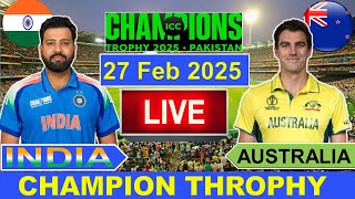 🔴LiveIndia vs Australia ICC Champion Trophy Live  IND vs AUS Live Cricket Match Today  Cricket [upl. by Mcmath546]