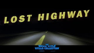 Lost Highway 1997 title sequence [upl. by Karp]