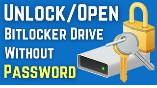 How To Unlock Bitlocker Drive Without Password  Open Bitlocker Drive Without Password  Really Easy [upl. by Ocsisnarf]