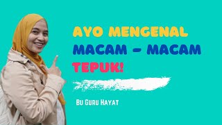 Ayo Mengenal 10 Macam Tepuk [upl. by Savanna]