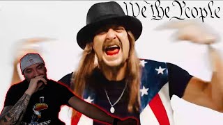 Metal Musician Reacts  We The People  Kid Rock [upl. by Dibrin275]