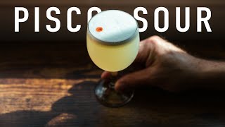 The Pisco Sour  a perfect sour cocktail recipe [upl. by Halverson]