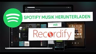 Kostenlos amp Einfach Musik von Spotify herunterladenaufnehmen  Recordify Tutorial [upl. by Einreb]