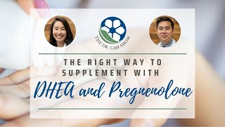 The Right Way to Supplement with DHEA and Pregnenolone [upl. by Kynthia]