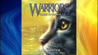 Warriors 3 Forest of Secrets by Erin Hunter  Audiobook Excerpt [upl. by Kitty560]