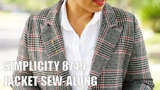 SIMPLICITY PATTERN 8749 SEWALONG THE JACKET [upl. by Ehcnalb723]