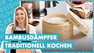 Bambusdämpfer  traditionell kochen SchrittfürSchrittAnleitung [upl. by Bigler]