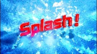 Splash 2014  Full Episode 1 [upl. by Christis]