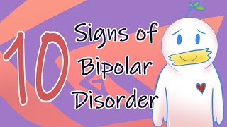 10 Signs of Bipolar Disorder [upl. by Eveline]