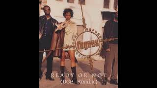 Fugees  Ready or Not DGB Remix [upl. by Nalyorf]