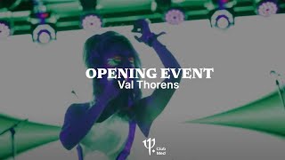 Have an inside look at Val Thorens Sensations opening event  Whats up Club Med [upl. by Zenobia]