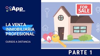 Curso Gratis Venta Inmobiliaria Profesional 🏡🔑 Parte 1 [upl. by Norrad]