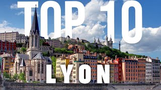 10 BEST Things To Do In Lyon  Lyon Travel Guide [upl. by Amoakuh]