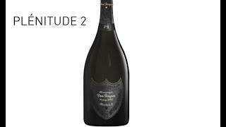 What is Plénitude by Dom Pérignon Champagne Wine [upl. by Sulienroc]