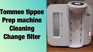 TOMMEE TIPPEE PREP MACHINE cleaning calc and change filter [upl. by Mchenry]