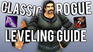 Classic Rogue Leveling Guide and Tips Everything I learned So Far  WoW Classic [upl. by Elvie]