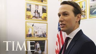 Inside Jared Kushner’s Unusual White House Role  TIME [upl. by Enrak]