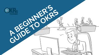 OKRs  A Beginner’s Guide to Using Objectives amp Key Results [upl. by Yllek753]