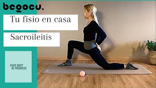 FISIOTERAPIA PARA LA SACROILEITIS Tu fisio en casa [upl. by Elacsap]