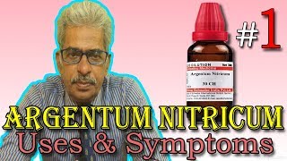 Argentum Nitricum in Hindi Part 1  Uses amp Symptoms in Homeopathy by Dr P S Tiwari [upl. by Tiffi]