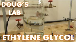 Ethylene Glycol and Simple Distillation [upl. by Stout]