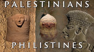 The Real Origins of the Philistines and Palestinians [upl. by Gibbon696]