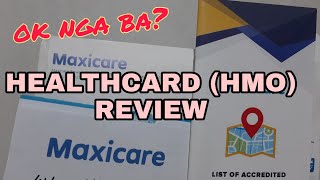 MAXICARE HEALTHCARD REVIEW HMO Employment Benefit  REVIEW  EXPERIENCE [upl. by Kurtz]