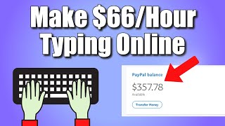 Get Paid 6600 Per Hour Typing Online 2025 FREE  ONLINE TYPING JOBS  How to Make Money Online [upl. by Ailaham]