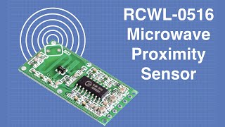 RCWL0516 Microwave Proximity Sensor  With amp Without Arduino [upl. by Aramanta]