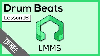 LMMS Lesson 16  Drum Templates and Beats [upl. by Dnana]