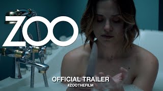 Zoo 2019  Official Trailer HD [upl. by Shanks]