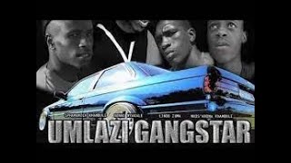 Umlazi Gangster 5 [upl. by Ayotal]