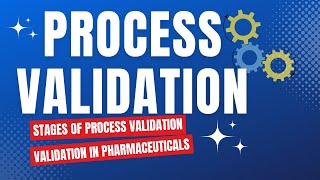 Process Validation in Pharmaceutical Manufacturing  Validation in Pharmaceuticals [upl. by Jessalyn775]