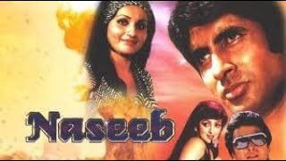 Naseeb 1981 Full Movie unknown facts and story  Amitabh Bachchan  Rishi Kapoor  Hema Malini [upl. by Snider224]