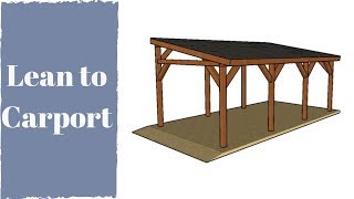 How to Build a Lean to Carport [upl. by Rehtaeh]