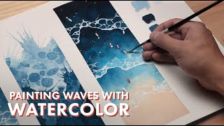 WATERCOLOR TUTORIAL  How to Paint Waves [upl. by Ardried]