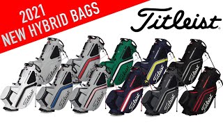 Titleist Hybrid 14 amp Hybrid 5 Golf Bags For 2021  Golf Spotlight [upl. by Korff]