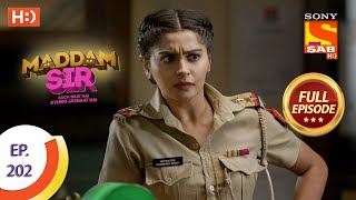 Maddam Sir  Ep 202  Full Episode  19th March 2021 [upl. by Narine]