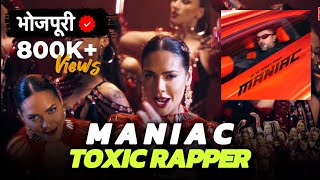 Maniac  Yo Yo Honey Singh  Bhojpuri Version  Toxic Rapper [upl. by Musihc]