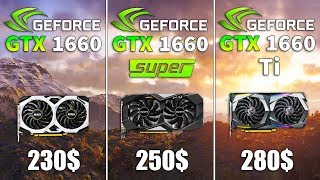 GTX 1660 vs GTX 1660 SUPER vs GTX 1660 Ti Test in 9 Games [upl. by Averell779]