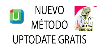 NUEVO MÉTODO ACCESO GRATIS UPTODATE MAYO 2020 FREE ACCESS UPTODATE [upl. by Akcirre]