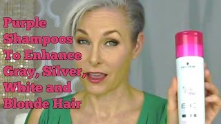 Purple Shampoo Recommendations to Enhance Gray Silver White or Blonde Hair [upl. by Wymore]